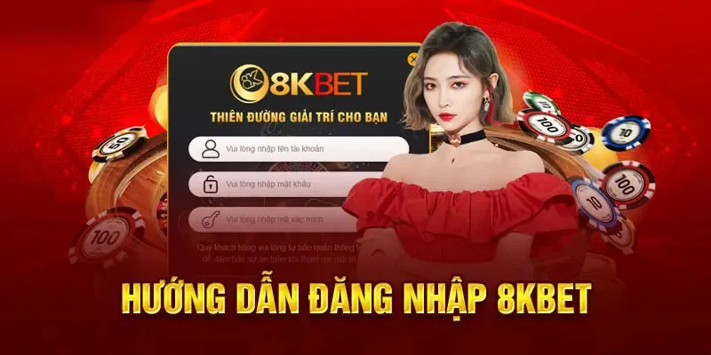 Các bước đăng nhập 8kbet