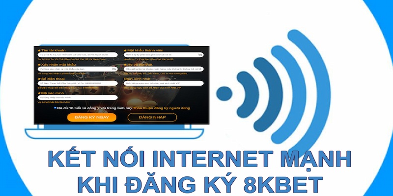 Khi đăng ký 8KBET bet thủ cần đặc biệt lưu ý